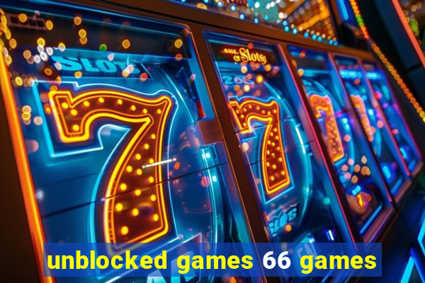 unblocked games 66 games